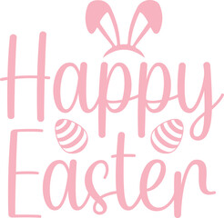 Happy Easter typography clip art design on plain white transparent isolated background for card, shirt, hoodie, sweatshirt, apparel, tag, mug, icon, poster or badge