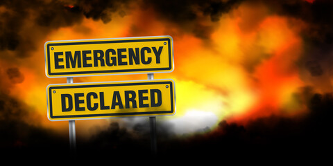 Emergency declared sign board wildfire background