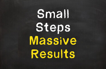 Small steps massive results