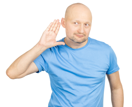 Curious man overhearing a conversation by holding hand to ear