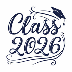 Class of 2026 Stylish Calligraphy PNG