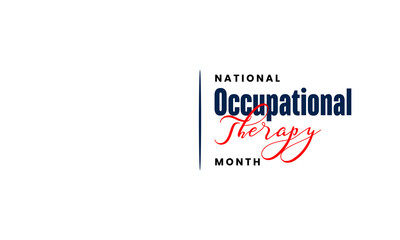 Occupational Therapy Month holiday concept