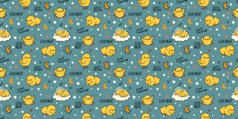 A seamless vector pattern featuring adorable sleeping chicks on clouds, surrounded by stars, moons, and "Good Night" and "Sweet Dreams" text. 