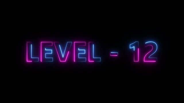 Level Twelve text font with glowing neon light.Level Up neon sign tex animation.
