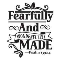 Fearfully and wonderfully made Svg