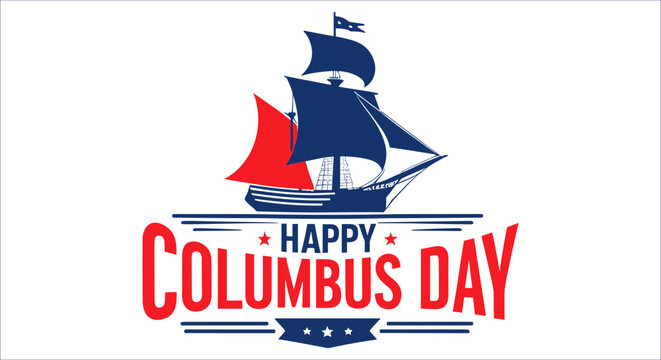 Happy columbus day celebration calligraphy with sailing ship vector. Decorative columbus day calligraphy with sailboat and water waves vector. Sailing ship with happy columbus day typography vector
