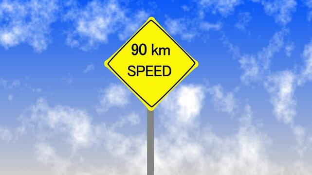 90 km Road Sign on Clear Blue Sky with Rapid Moving Clouds for Text Placement