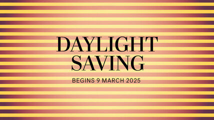 USA Daylight Savings Starts 9 March 2025