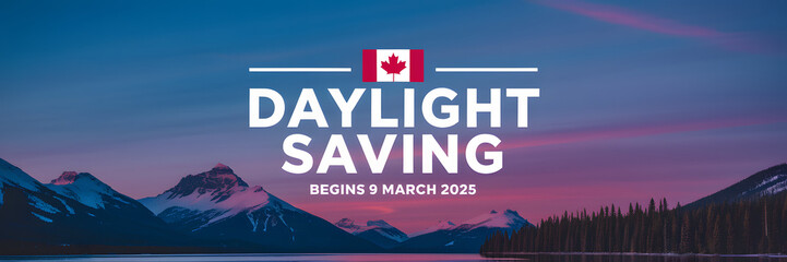 Canada Daylight Saving Begins 9 March