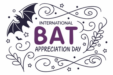Obraz premium INTERNATIONAL BAT APPRECIATION DAY vector illustration