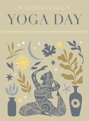 Vector illustration poster for International Yoga Day. Feminine figure in a flat style. Woman doing asana surrounded by organic shapes. 