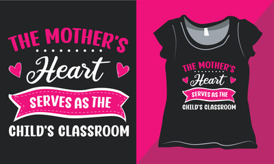 Mother's Day T-shirt Vector Design, Mother's Day Quote T-shirt Design, Happy Mother's Day Shirt, Vector for Print