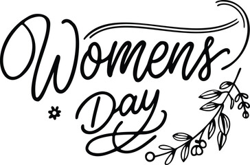 Obraz premium Elegant Black and White Calligraphy Design for March Eighth International Women's Day with Floral Elements