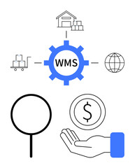 Gear labeled WMS connecting warehouse, pallet trolley, globe. Hand holds coin, magnifier below. Ideal for logistics, storage, inventory management finance global trade analytics. Flat simple