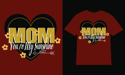 Mothers day t-shirt. typography creative custom Women's Day t shirt design.t shirt design template