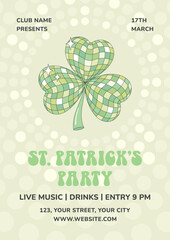 St. Patrick's Day dance party invitation template. Poster, flyer with sparkling green disco clover, disco background.