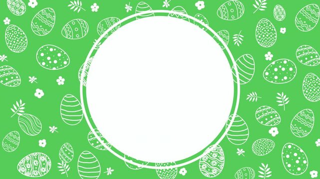 Happy Easter frame, white round border with outline ornamental eggs on green background. Greeting card decoration in doodle style. Looped.
