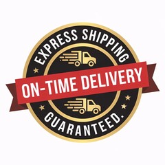 Express Shipping Badge - On-Time Delivery Guaranteed Seal - Fast Logistics Emblem - Premium Shipping Label - Courier Service Icon - Reliable Transportation Sticker 
