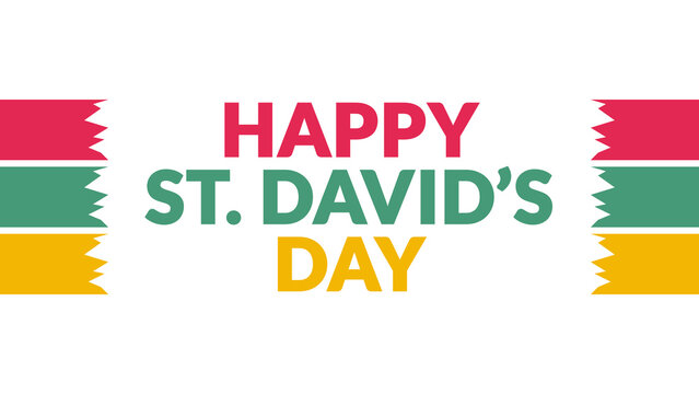 Happy St. David’s Day text with side lines on a White background. 
