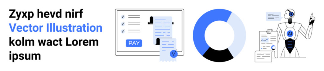 Robot analyzing reports, payment screen with pay option, pie chart. Ideal for automation, AI, payments, data analysis, fintech technology workflow efficiency. Abstract line flat metaphor