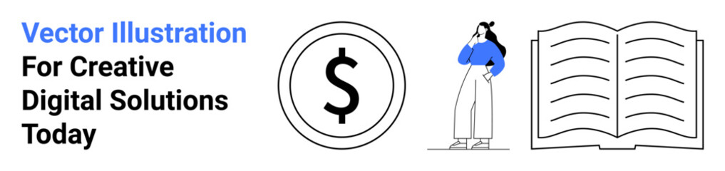 Woman standing and thinking, dollar sign inside circle, open book symbolizing finance, knowledge, creativity, work concepts. Ideal for education, finance, innovation learning business planning