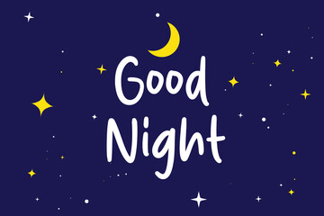 Fototapeta premium vector night illustration of wish ettering good night on dark blue sky background with star and light moon art design with text