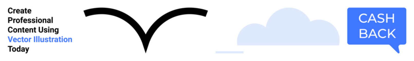 Bold Cash Back speech bubble paired with simple cloud art and abstract black wing icon. Ideal for rewards promotions, e-commerce, financial services, digital marketing, banking campaigns, and flat