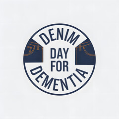 Obraz premium Denim Day For Dementia