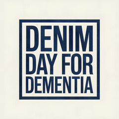 Denim Day For Dementia