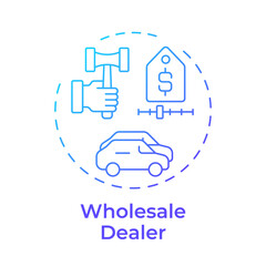 Wholesale dealer blue gradient concept icon. Car auction, selling. Commerce, business. Round shape line illustration. Abstract idea. Graphic design. Easy to use in infographic, presentation