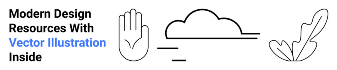Minimal linear designs of a hand, cloud, and abstract leaf represent creativity, nature, and simplicity. Ideal for branding, minimalism, eco-friendly, digital resources education aesthetics flat
