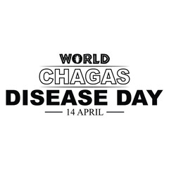 world chagas disease day 14 april banner, t-shirt, poster design vector