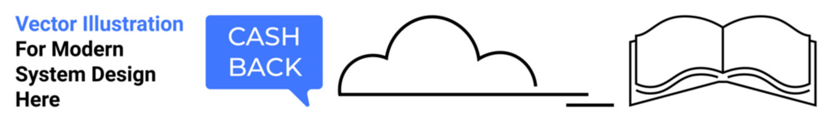 Cashback speech bubble, abstract cloud, open book line art promoting communication, finance, education, cloud storage, online platforms, e-commerce and content creation. Ideal for flat landing page