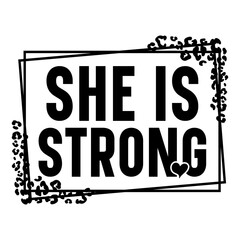 She is strong  Svg
