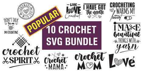 Fototapeta premium crochet tshirt design SVG Bundle, Crochet quotes design Bundle,Hook tshirt idea, Knitting vector, yarn svg, Cricut,Silhouette, crochet design bundle
