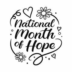 NATIONAL MONTH OF HOPE vector illustration