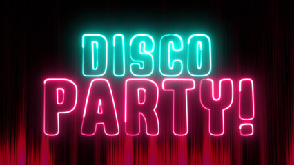 Disco Party neon sign. Neon sign disco party night club. 