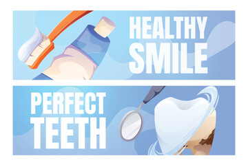 Dental care, oral hygiene concept. Toothbrush with toothpaste, dental mirror inspecting healthy tooth. Dentistry, teeth cleaning, and treatment for a perfect smile. Two vector cartoon banner templates