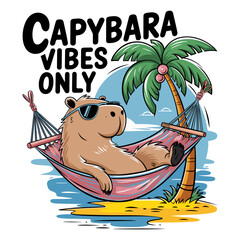 A cute animal is relaxing in a hammock by a palm tree. Vector image is titled Capybara Vibes Only