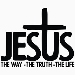 Jesus the way the truth the life svg, prayer svg, Faith svg, Pray svg, Christian cross svg, Bible verse svg