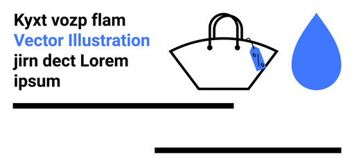 Stylish handbag with a blue tag beside a blue water droplet. Bold text accents and minimalistic shapes. Ideal for fashion, retail, e-commerce, branding, marketing, advertising, blogs flat landing