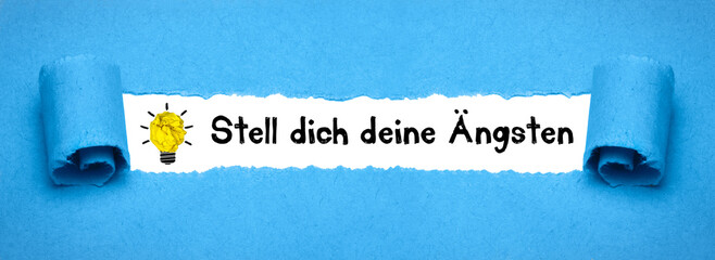 Stell dich deine Ängsten	