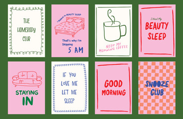 The Homebody Club Poster collection of minimalist illustrations featuring sleep, coffee, and self-care themes. Hand-drawn doodles, pastel tones, and witty typography Art print for home decor.