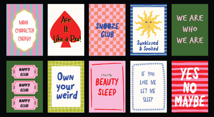 Bright fun posters with bold typography and text.  Positive sayings perfect for wall art, banner, affirmation cards, postcards. Hand-drawn rectangular frames and borders and striped background.