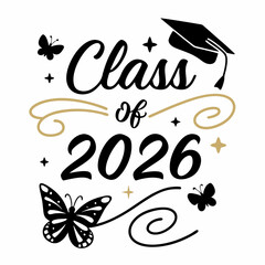 Minimalist Graduation Class of 2026 with Elegant Butterfly"
