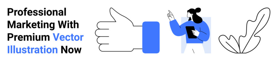 Woman in a collared shirt holding a tablet and pointing at a large blue thumb, text elements, and a leaf shape. Ideal for marketing, branding, digital design, education, business, creativity