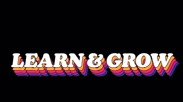 Learn & Grow Text Quote Looped Animation on Transparent Background. Alpha Channel