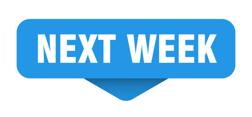 next week sticker. next week sign on transparent background