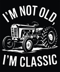 I'm Not Old I'm Classic, Graphic Design