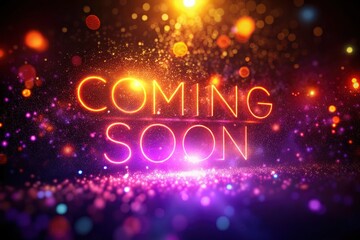 Coming Soon Animation Background, Low Light Photography, Neon Lights, Glowing Text, Abstract Background